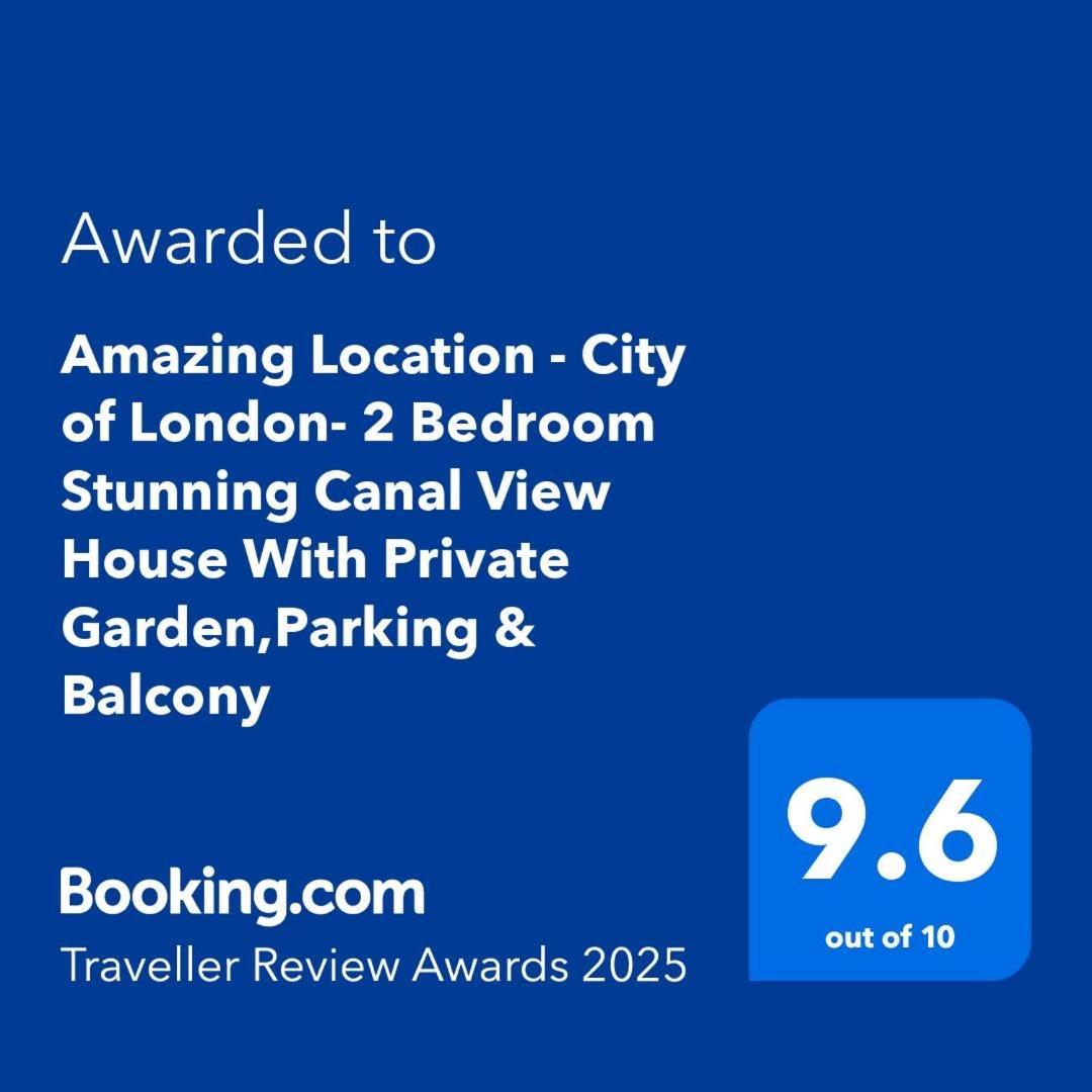 Amazing Location - City Of London- 2 Bedroom Stunning Canal View House With Private Garden,Parking & Balcony ภายนอก รูปภาพ
